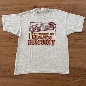 Vintage 90’s Fruit Of The Loom "Retired Now Give Me My Damn Discount" Tee
